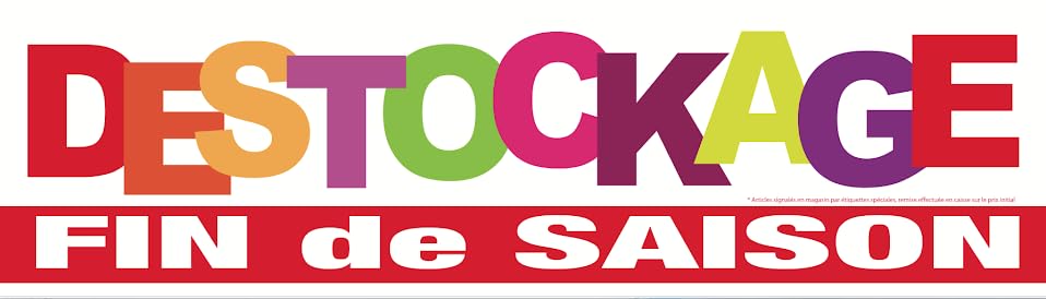 Affichesstore 30634 - Affiche Adhésive Destockage Fin de Saison L70 H20 cm - Panneau PVC Vinyle Adhésif Mat 100 Microns - Pose Extérieure - Sticker Autocollant Non...