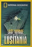 Last Voyage Of The Lusitania