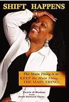 Shift Happens - Keep the main thing the main thing 1607430339 Book Cover