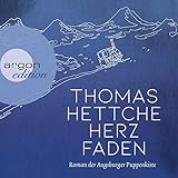 Herzfaden: Roman der Augsburger Puppenkiste