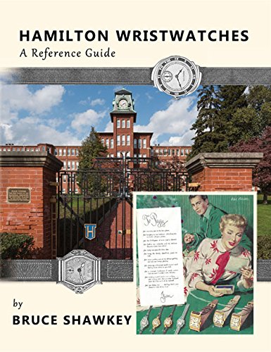 Hamilton Wristwatches: A Reference Guide