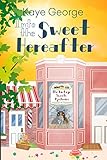 Into the Sweet Hereafter (Vintage Sweets Mysteries Book 3)