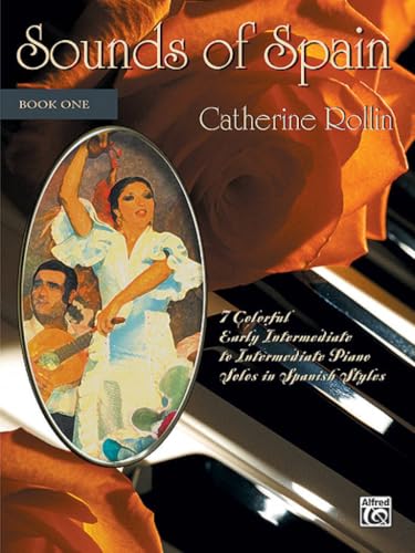 Sounds of Spain , Bk 1: 7 Colorful Early Intermediate to Intermediate Piano Solos in Spanish Styles image 5