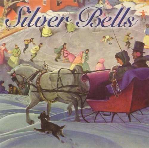 Silver Bells [Audio CD] Various Artists