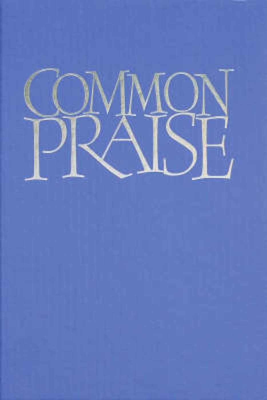 Common Praise Words edition: 45