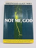 Not me, God 0060696001 Book Cover