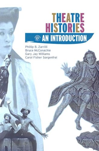 Theatre Histories: An Introduction