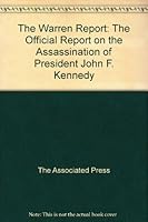 The Warren Report: The Official Report on the Assassination of President John F. Kennedy B000N23FQ6 Book Cover