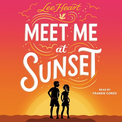 Meet Me at Sunset by Lee Heart episode artwork