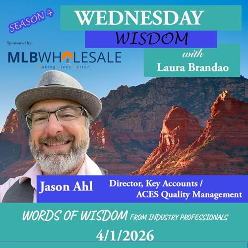 Wednesday Wisdom with Jason Ahl
