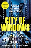 City of Windows: the first in a new addictive action FBI thriller series