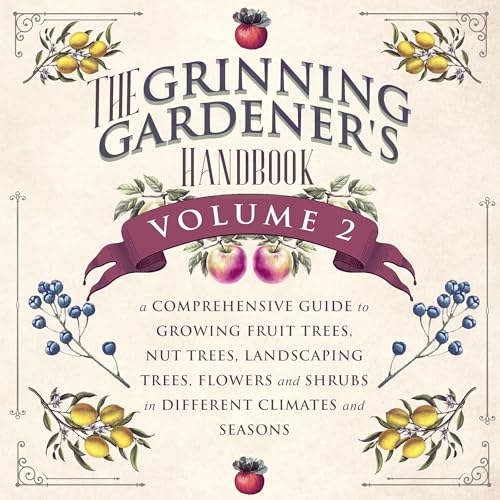 The Grinning Gardener's Handbook, Volume 2 by Kent Jameson episode artwork