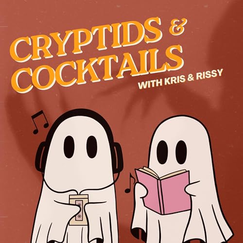 Couverture de Cryptids and Cocktails