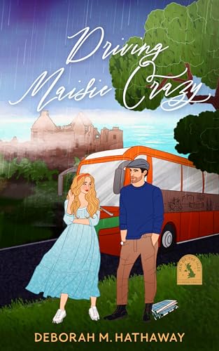 Driving Maisie Crazy (Men of the Isles Book 2)