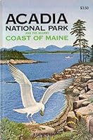 A guide to Acadia National Park and the nearby coast of Maine, B004BK26EI Book Cover