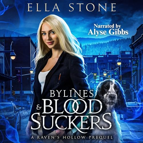 Bylines and Bloodsuckers by Ella Stone episode artwork