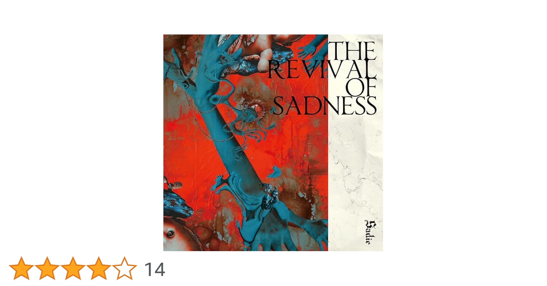 【新品】Sadie サヨナラの果て CD Amazon.co.jp: THE REVIVAL OF SADNESS【通常盤】: ミュージック