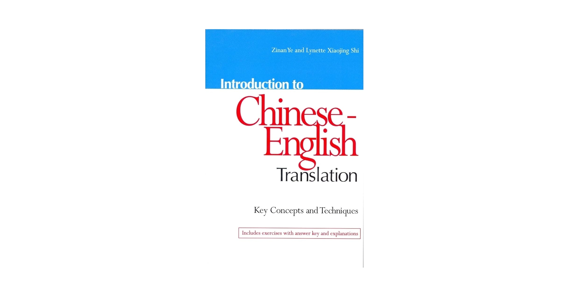 Amazon.com: Introduction to Chinese-English Translation: Key