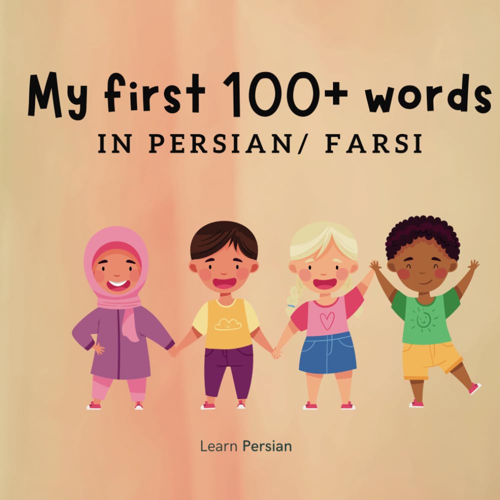 My First 100+ Words in Persian/Farsi