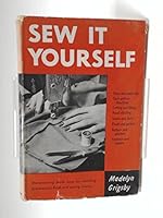 Sew it yourself (The Garland homemaking books) B0007E0DN8 Book Cover
