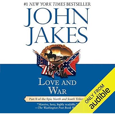 Love and War: Volume Two of the North and South Trilogy