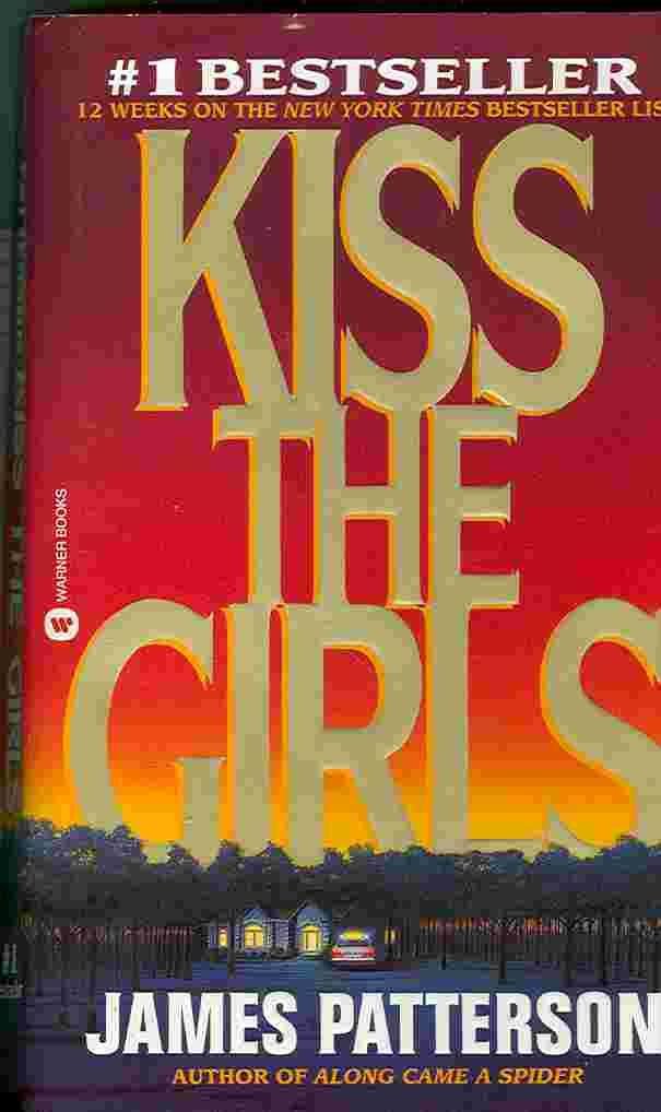 Kiss the Girls (Alex Cross) Mass Market Paperback – December 1, 1995