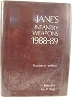 Jane's Infantry Weapons 1988-89 0710608578 Book Cover