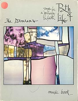 Paperback Path of Life: Songs for a Journey in Faith (Music Book) Book