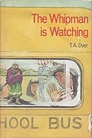 The Whipman is Watching 039528581X Book Cover