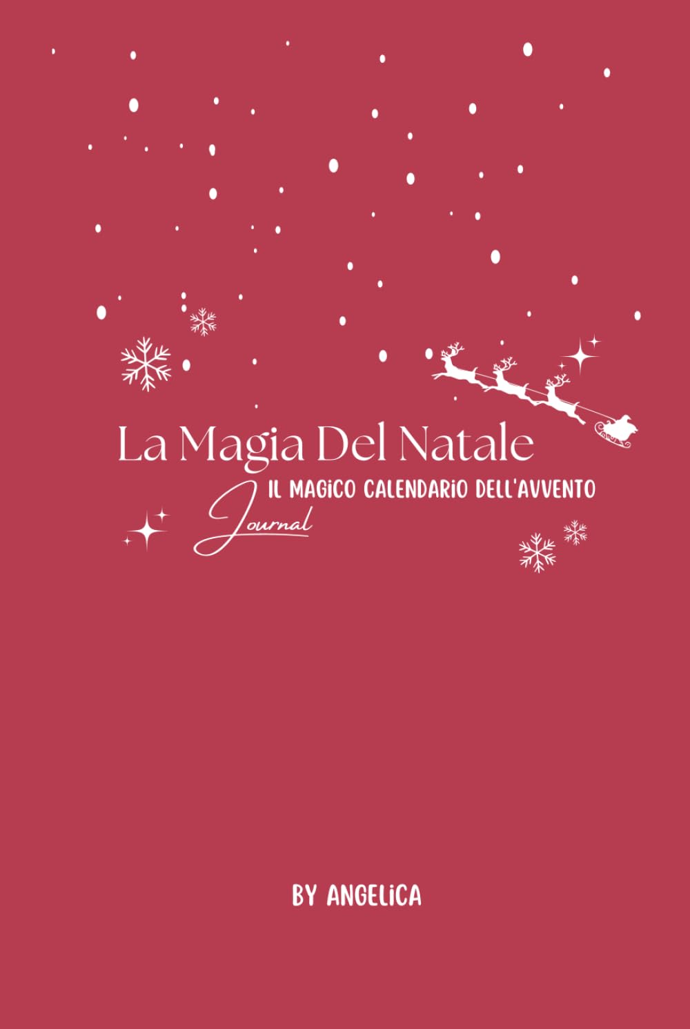 La Magia del Natale: Il Magico Calendario dell'Avvento Journal