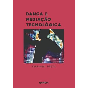 Capa do livro Dança e Mediação Tecnológica