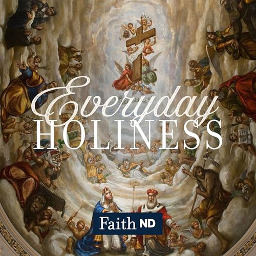Everyday Holiness Podcast Por FaithND arte de portada