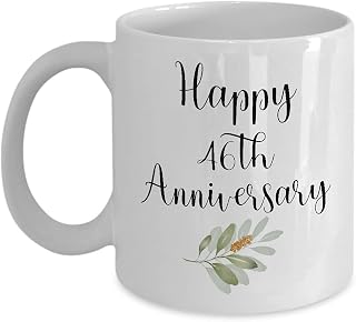 Happy 46th Anniversary Mug - 46 Years - Gifts for Husband Wife Boyfriend Girlfriend Parents Couple Him Her - Dating Engagement Marriage Romantic Valentine Wedding - Coffee Cup - 11oz