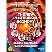 The New Relationship Economy