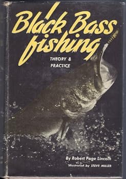 Black bass fishing,: Theory and practice