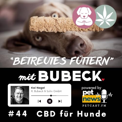 #44 - CBD f&uuml;r Hunde