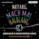 Mach mal halblang