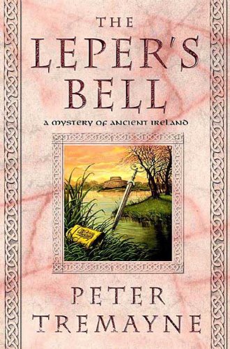The Leper's Bell (A Sister Fidelma Mystery)