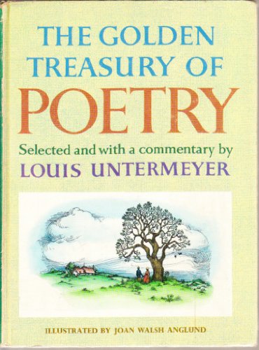 The Golden Treasury of Poetry selected and with... B000LTQDP6 Book Cover