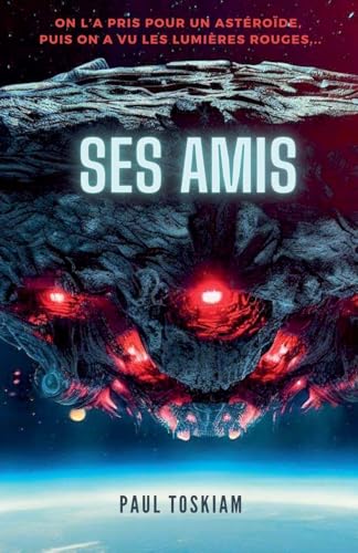Ses Amis (French Edition)