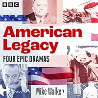 American Legacy: Epic Dramas of US Politics