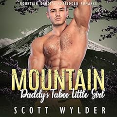 Mountain Daddy&rsquo;s Taboo Little Girl cover art