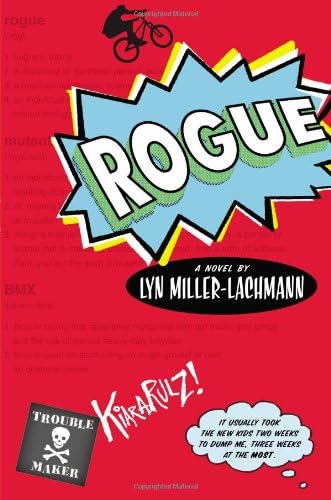 Rogue Hardcover – May 16, 2013