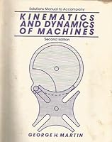 Kinematics and Dynamics of Machines 0070406588 Book Cover