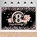 Happy 8th Birthday Decorations Backdrop Banner for Girls Happy 8 Years Old Party Fabric Sign Poster Girl Birthday Black and Rose Photo Background 8th Birthday Party Supplies, 59