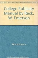 College Publicity Manual B000ULLJ18 Book Cover