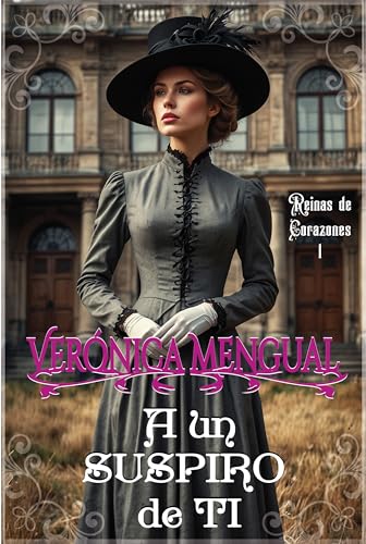 A un suspiro de ti (Reinas de Corazones nº 1)
