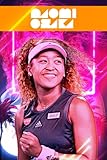  NAOMI OSAKA Notebook: NAOMI OSAKA Notebook Journal Gift,120 Lined Paper Book for Writing, Perfect Present for Fans, Notebook Diary 6 X 9 Inches