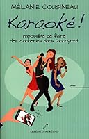 Karaok?! : Impossible de faire des conneries dans 2895858314 Book Cover