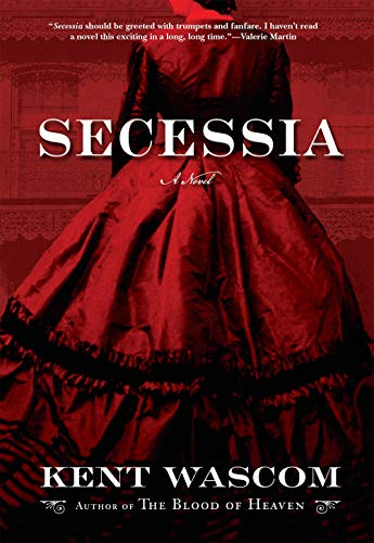 Secessia: A Novel